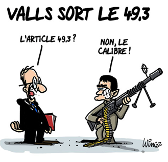 L’excellente stratégie de Valls qui passe au calibre 49.3