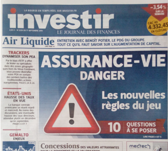 « La une d’Investir – Assurance vie, danger ! » L’édito de Charles SANNAT